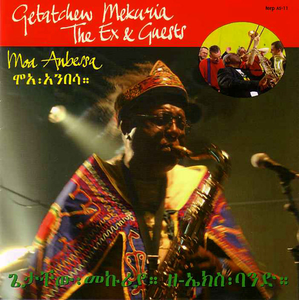 Getachew Mekuria & The Ex & Guests - Moa Anbessa | Terp Records (AS-11-lp)