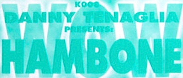 Danny Tenaglia Presents Hambone - Wow! | Kumba Records (K008) - 4 Danny Tenaglia Presents Hambone - Wow! | Kumba Records (K008) - 4
