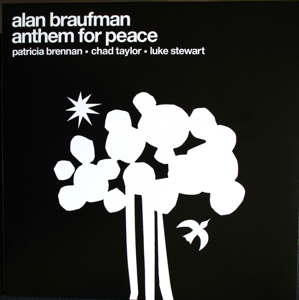 Alan Braufman - Anthem For Peace | Valley of Search (VOS013)