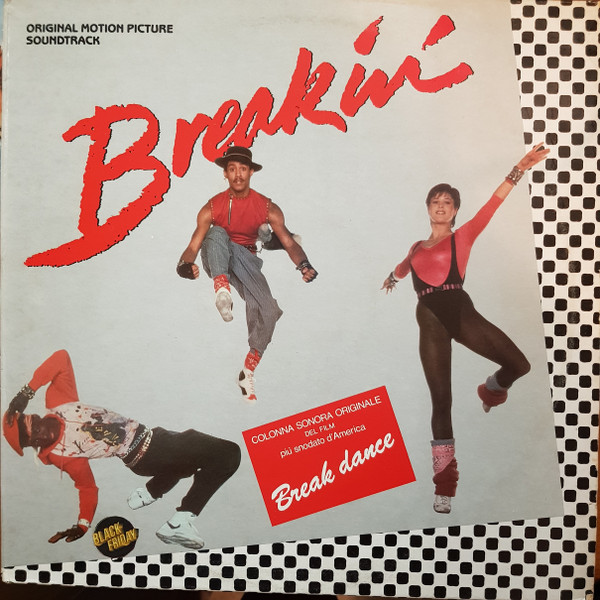 Various - Breakdance - Original Motion Picture Soundtrack | Polydor (821 919-1) - main Various - Breakdance - Original Motion Picture Soundtrack | Polydor (821 919-1) - main