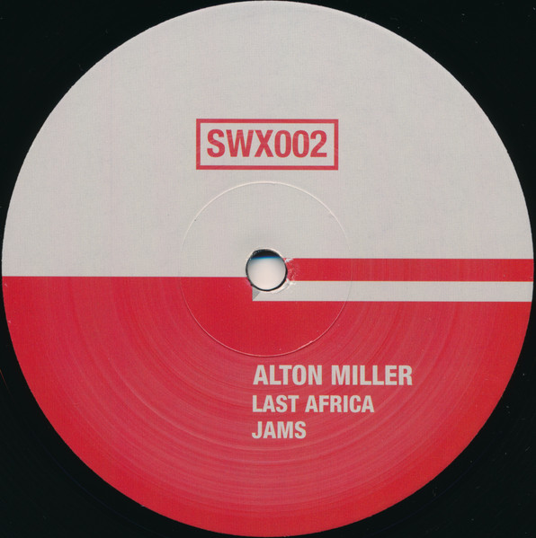 Alton Miller - Last Africa Jams | Sudd WAX (SWX002)