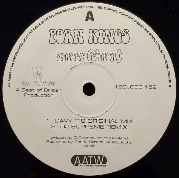 Porn Kings - Amour (C'mon) / Up To No Good (Remix) | All Around The World (12GLOBE 152) - 3