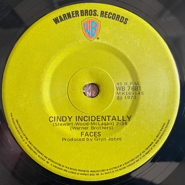 Faces - Cindy Incidentally | Warner Bros. Records (WB 7681)