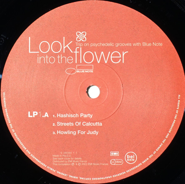 Various - Look Into The Flower (Trip On Psychedelic Grooves With Blue Note) | Blue Note (7243 5 38098 1 2) - 3 Various - Look Into The Flower (Trip On Psychedelic Grooves With Blue Note) | Blue Note (7243 5 38098 1 2) - 3