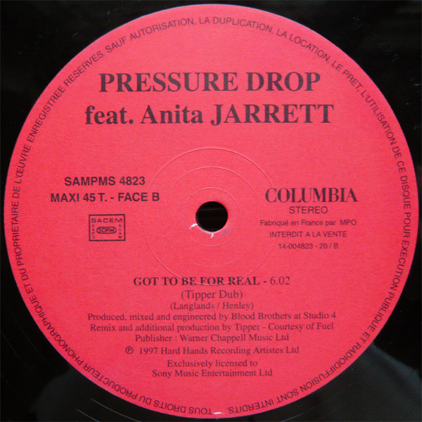 Pressure Drop Feat. Anita Jarrett - Got To Be For Real | Columbia (SAMPMS 4823) - 2
