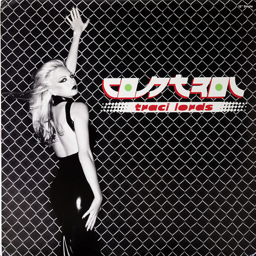 Traci Lords - Control | Radioactive (RAR12-54953)