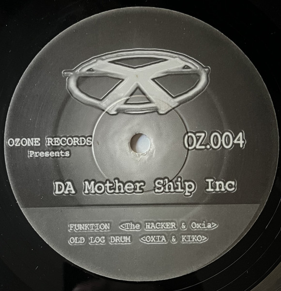 Various - Da Mother Ship Inc | Ozone Records (OZ004)