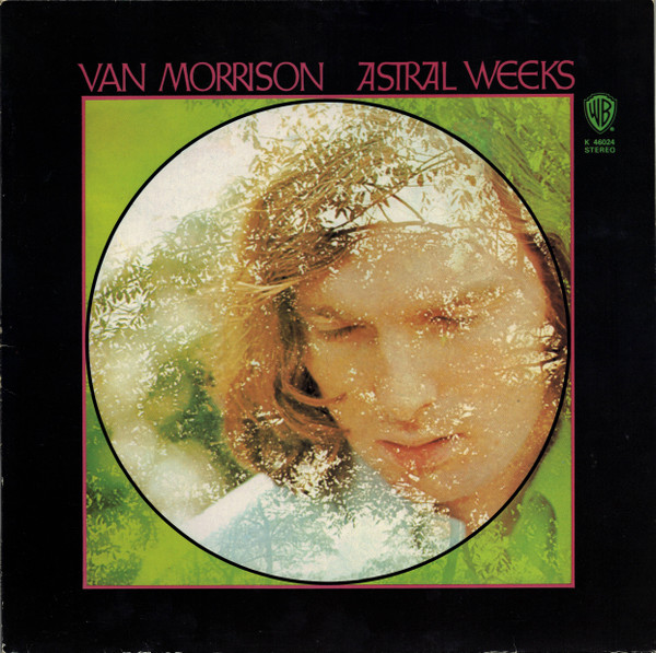 Van Morrison - Astral Weeks | Warner Bros. Records (K 46024)