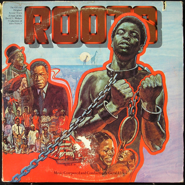 Gerald Fried - Roots (The Official Original Sound Track Album Of David L. Wolper's Television Production Of Alex Haley's) | Warner Bros. Records (3WS 3048) - main Gerald Fried - Roots (The Official Original Sound Track Album Of David L. Wolper's Television Production Of Alex Haley's) | Warner Bros. Records (3WS 3048) - main