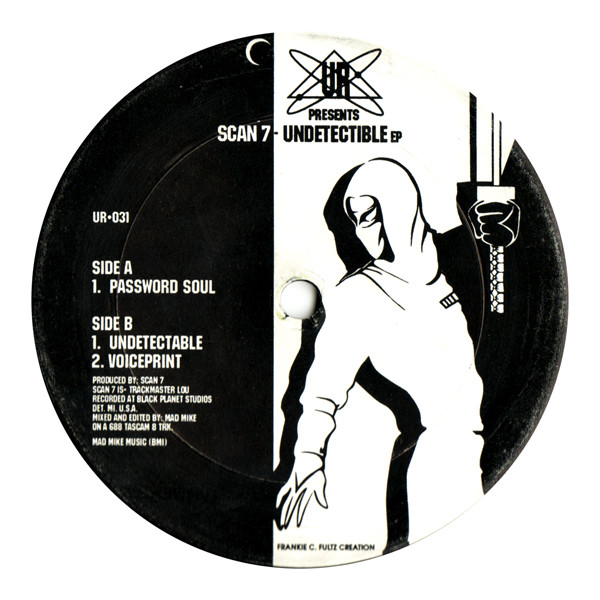 Scan 7 - Undetectible EP | Underground Resistance (UR-031) - main Scan 7 - Undetectible EP | Underground Resistance (UR-031) - main