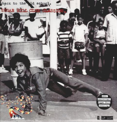 Various - Back To The Old School - Sugar Hill Club Classics | Sequel Records (NEE LP 307)