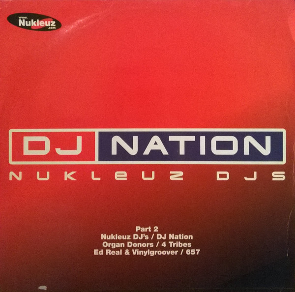 Nukleuz DJs - DJ Nation Part 2 | Nukleuz (NUKFA 0440)