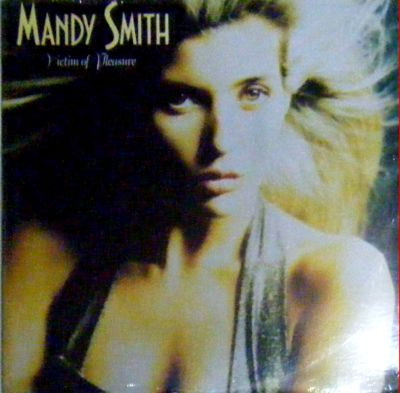 Mandy Smith - Victim Of Pleasure | Atlantic (0-86440)