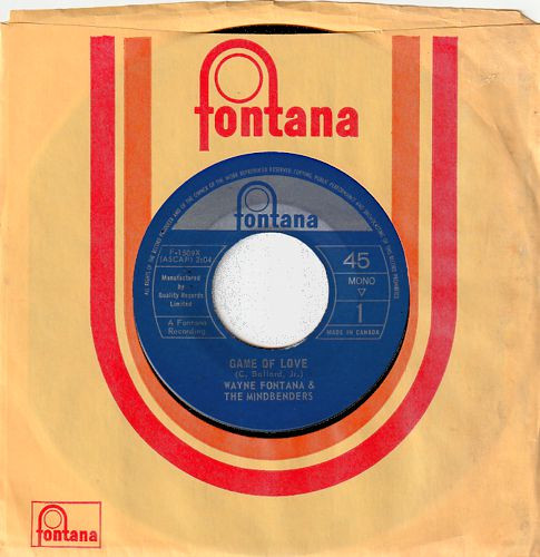 Wayne Fontana & The Mindbenders - Game Of Love / One More Time | Fontana (F-1509X) - main