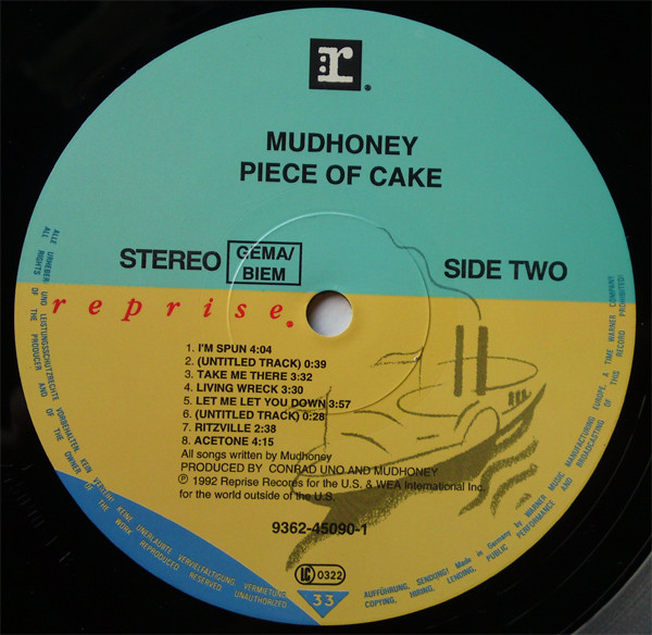 Mudhoney - Piece Of Cake | Reprise Records (9362-45090-1) - 3 Mudhoney - Piece Of Cake | Reprise Records (9362-45090-1) - 3