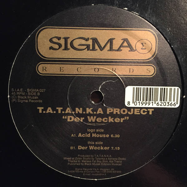 T.A.T.A.N.K.A. Project - Der Wecker | Sigma Records (Sigma 027) - main T.A.T.A.N.K.A. Project - Der Wecker | Sigma Records (Sigma 027) - main