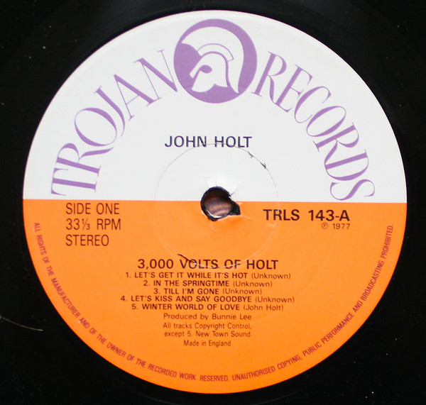 John Holt - 3000 Volts Of Holt | Trojan Records (TRLS 143) - 3