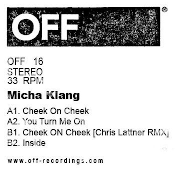 Micha Klang - Cheek On Cheek EP | OFF Recordings (OFF 16)
