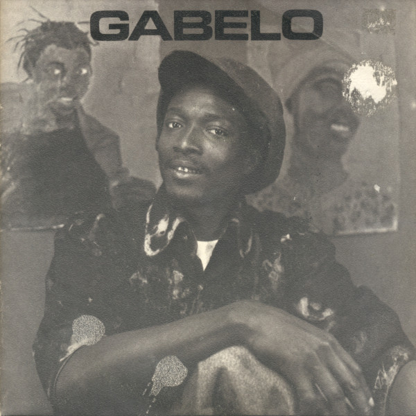 Gabelo - Wokunyeya | Discafrique Records (DARE 100)