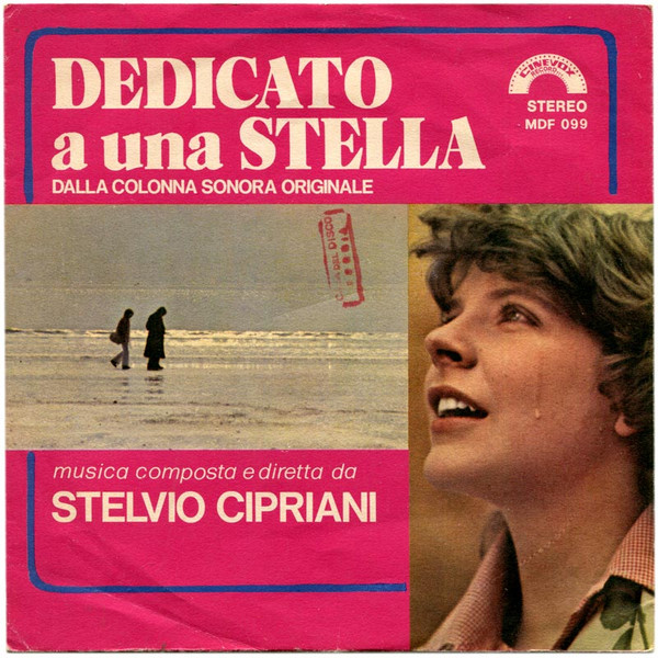 Stelvio Cipriani - Dedicato A Una Stella (Dalla Colonna Sonora Originale) | Cinevox Record (MDF 099) - main
