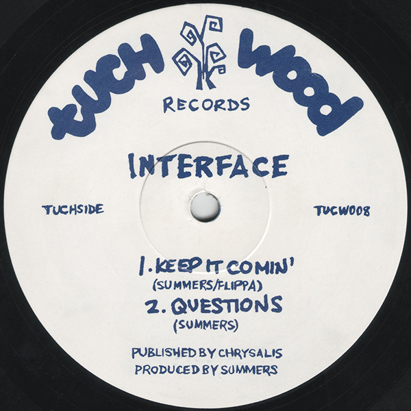 Interface - Keep It Comin' | Tuch Wood Records (TUCW008) Interface - Keep It Comin' | Tuch Wood Records (TUCW008)