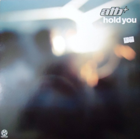 ATB - Hold You | Kontor Records (Kontor191)