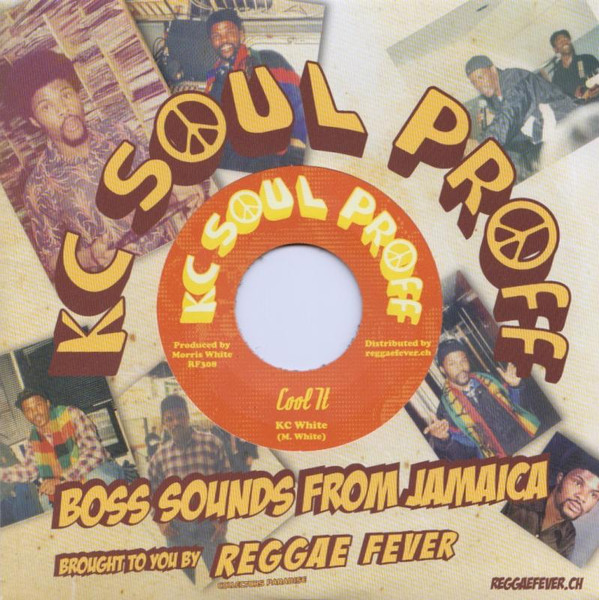 K.C. White - Cool It / Dub It Cool | KC Soul Proff (RF308) - main