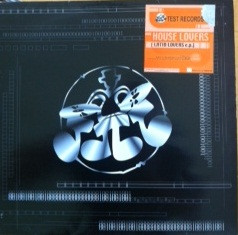 House Lovers - Latin Lovers EP | Test Records (TEST - 009)