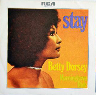 Betty Dorsey - Stay | RCA Victor (SPBO-7102)
