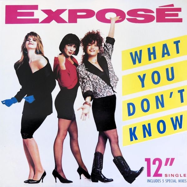 Exposé - What You Don't Know | Arista (AD1-9837) Exposé - What You Don't Know | Arista (AD1-9837)