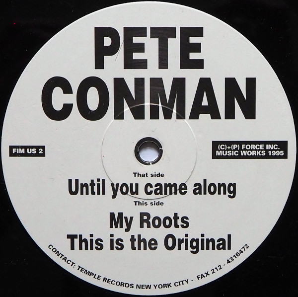 Pete Conman - Until You Came Along | Force Inc. Music Works U.S.Edition (FIM US 2)