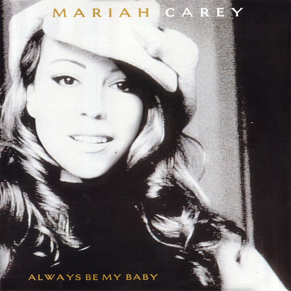 Mariah Carey - Always Be My Baby | Columbia (COL 663104 6)