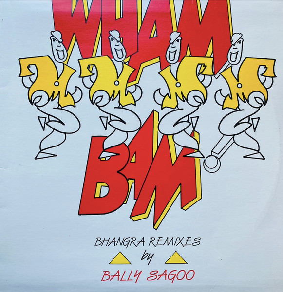 Bally Sagoo - Wham Bam | Star Records (SRLP 5116)