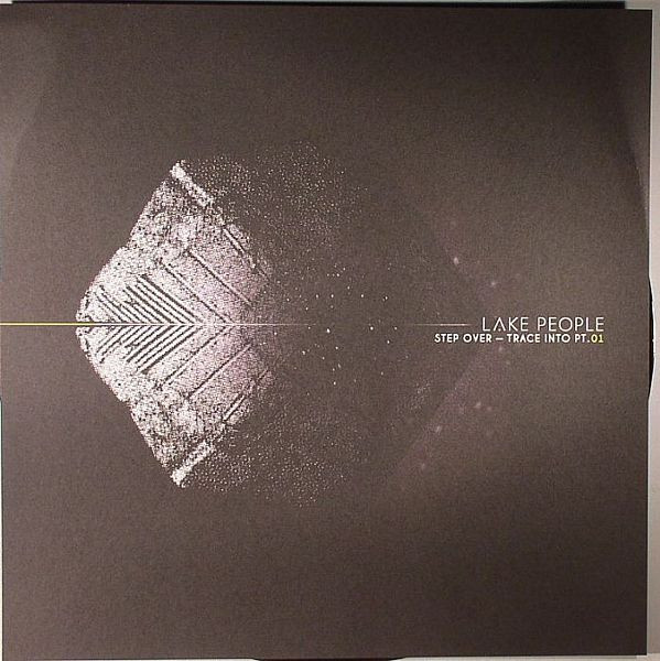 Lake People - Step Over - Trace Into Pt. 01 | Connaisseur Recordings (CNS056-6)