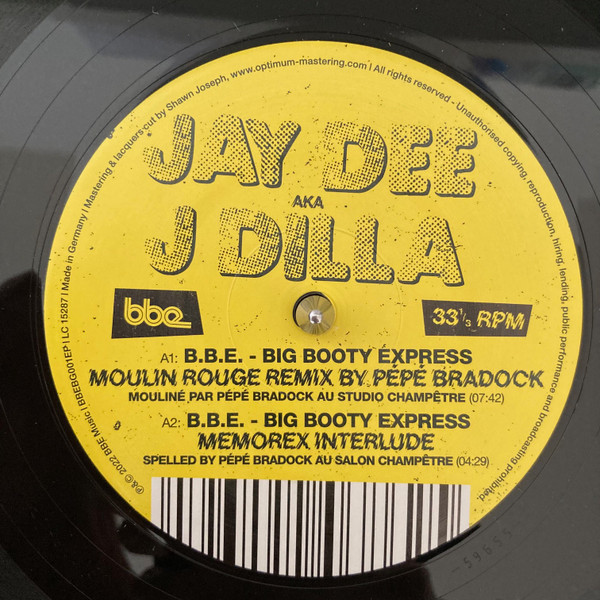Jay Dee aka J Dilla - B.B.E. - Big Booty Express | BBE (BBEBG001EP) Jay Dee aka J Dilla - B.B.E. - Big Booty Express | BBE (BBEBG001EP)