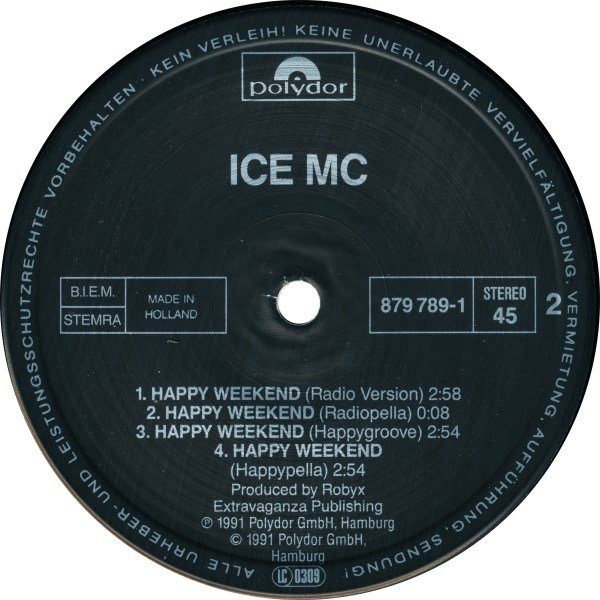 ICE MC - Happy Weekend | Polydor (879 789-1) - 4 ICE MC - Happy Weekend | Polydor (879 789-1) - 4