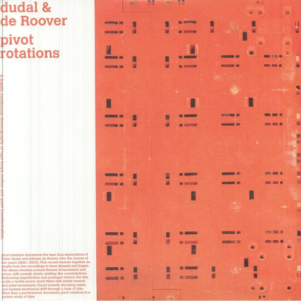 Dudal & Adriaan de Roover - pivot rotations | VIERNULVIER Records (VIERNULVIER RECORDS 013) - main Dudal & Adriaan de Roover - pivot rotations | VIERNULVIER Records (VIERNULVIER RECORDS 013) - main