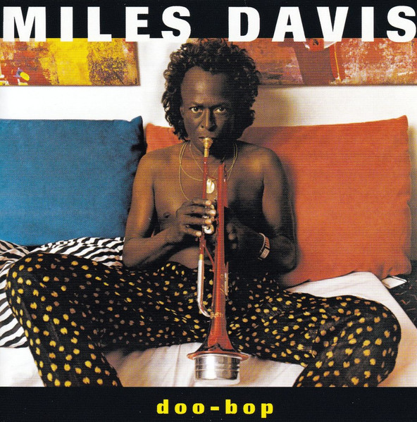 Miles Davis - Doo-Bop | Warner Bros. Records (WPCR-29228) - 2 Miles Davis - Doo-Bop | Warner Bros. Records (WPCR-29228) - 2