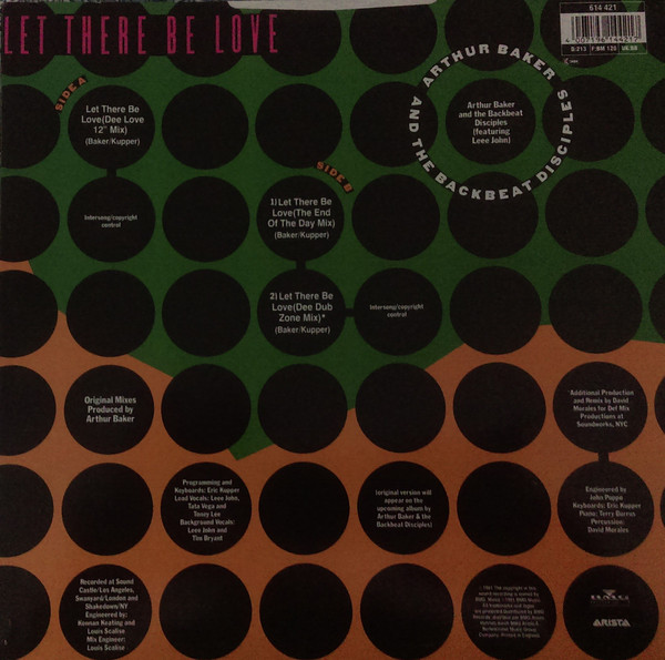 Arthur Baker And The Backbeat Disciples - Let There Be Love | Arista (614 421) - 2 Arthur Baker And The Backbeat Disciples - Let There Be Love | Arista (614 421) - 2