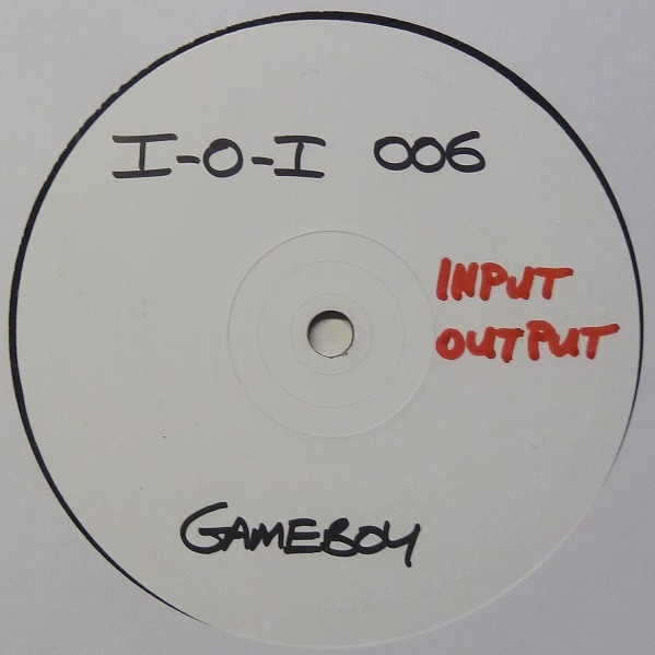 Gameboy - Your Culture Is Our Nature | Input - Output Inc. (i-o-i006)