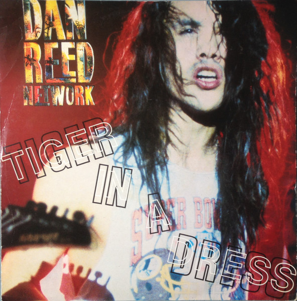 Dan Reed Network - Tiger In A Dress | Mercury (DRN 112)