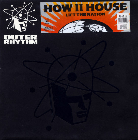 How II House - Lift The Nation | Outer Rhythm (FOOT 6) - main How II House - Lift The Nation | Outer Rhythm (FOOT 6) - main