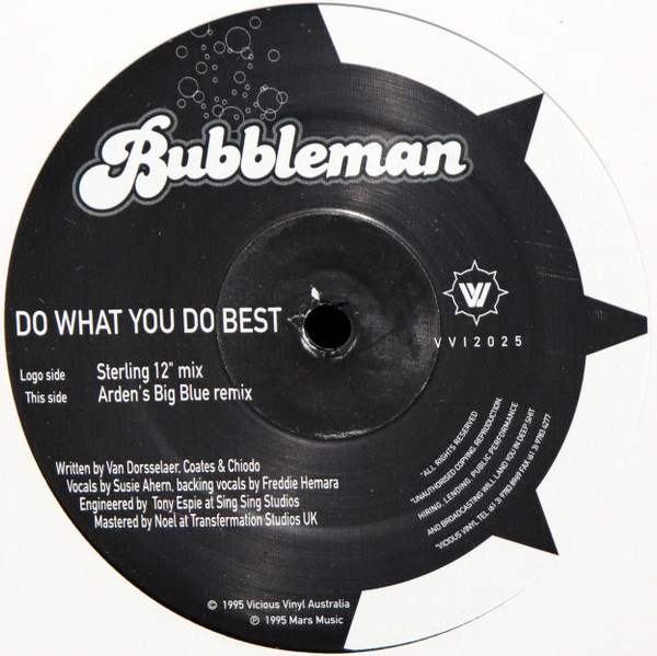 Bubbleman - Do What You Do Best | Vicious Vinyl (VV12025)