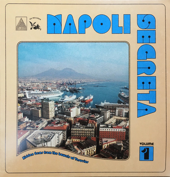 Various - Napoli Segreta Volume 1 | Early Sounds Recordings (EAS018)