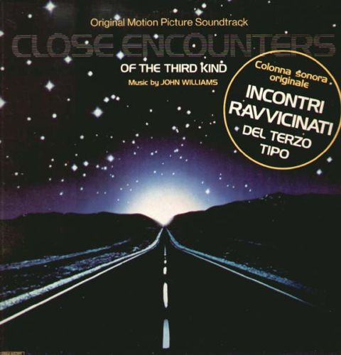John Williams - Close Encounters Of The Third Kind (Original Motion Picture Soundtrack) - Incontri Ravvicinati Del Terzo Tipo (Colonna Sonora Originale) | Arista (3C 064-60391)