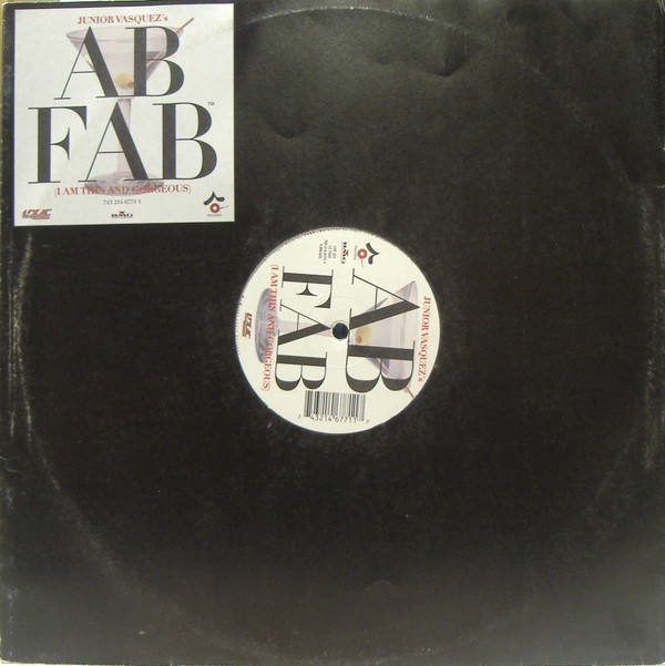 Junior Vasquez - Ab Fab (I Am Thin And Gorgeous) | Logic Records (LOC 221)