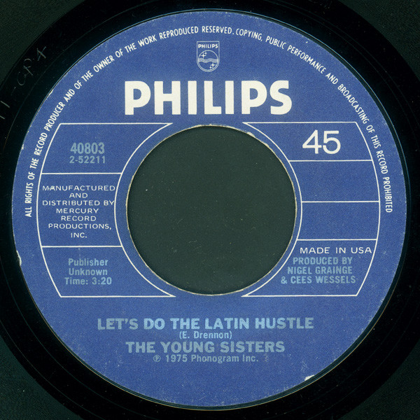 The Young Sisters - Let's Do The Latin Hustle | Philips (40803)