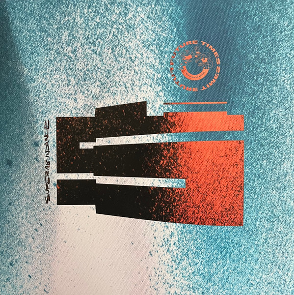 Superabundance - Extrasolar | Future Times (FT062) Superabundance - Extrasolar | Future Times (FT062)