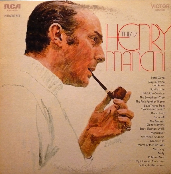 Henry Mancini - This Is Henry Mancini | RCA Victor (VPS-6029) Henry Mancini - This Is Henry Mancini | RCA Victor (VPS-6029)