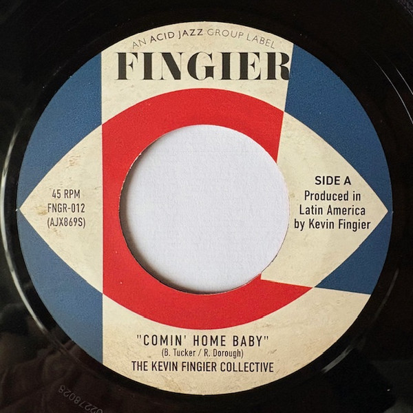 The Kevin Fingier Collective - Comin' Home Baby / Leaving Samsara | Fingier (FRGR-012) The Kevin Fingier Collective - Comin' Home Baby / Leaving Samsara | Fingier (FRGR-012)